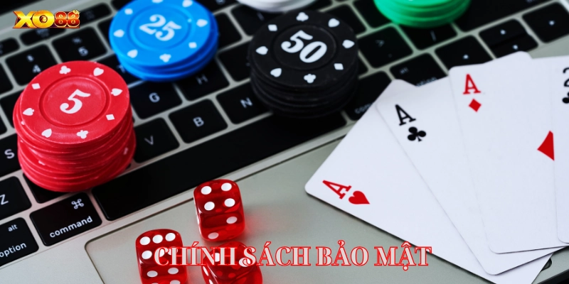 Chính Sách Bảo Mật