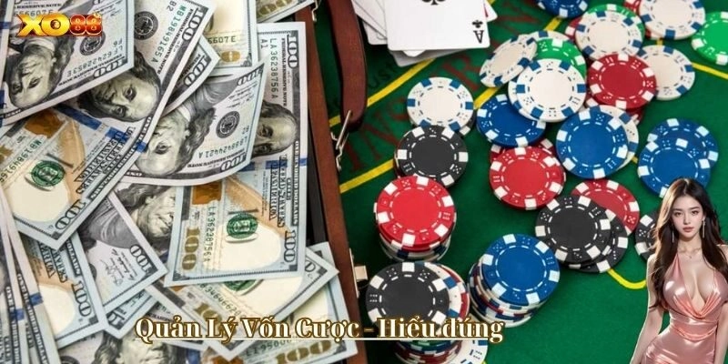 Anh em nên biết cách Quản Lý Vốn Cược