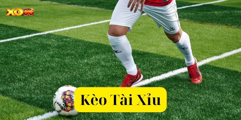 Kèo Tài Xỉu là gì?