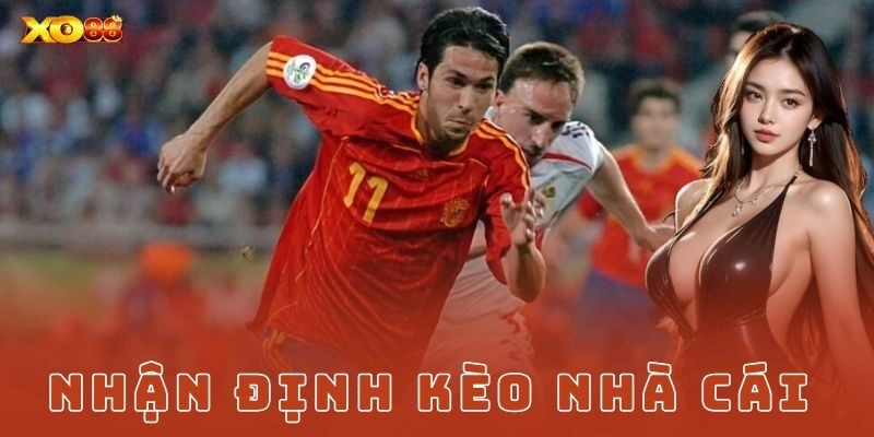 Tại sao cần nhận định kèo nhà cái?